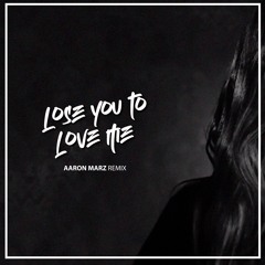 Selena Gomez - Lose You To Love Me (Aaron Marz Remix)
