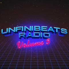 Unfinibeats Radio Vol. 5