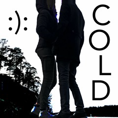 Cold (prod. Lil Happy Lil Sad)