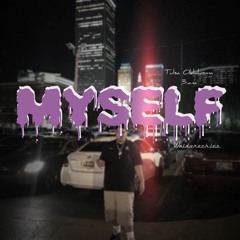 WaldoRecklez - MYSELF