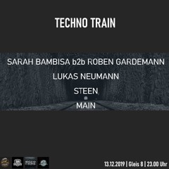 Roben Gardemann b2b Sarah Bambisa @ Techno Train - PreXmasRave - 13.12.2019