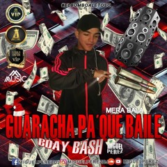 Guaracha Pa´que Baile - MERA BALA (Bday Bash) Miguel Perez DJ