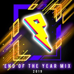 Proximity - End Of Year Mix 2019 (EDM)