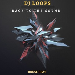 Manu Loops a.k.a Dj Loops - Back To The Sound - (Original Mix)