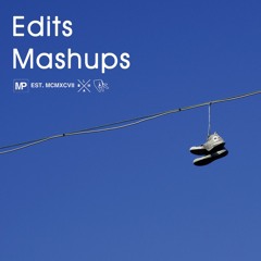 matphilly - EDITS x MASHUPS [FREE DOWNLOAD! BONUS DL IN DESCRIPTION!]