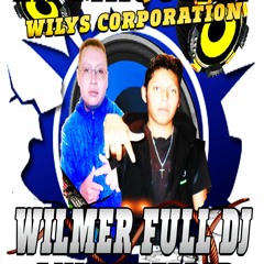 Siempre Te Amare VS Antaña Jaime Enrique WILMER FULL DJ