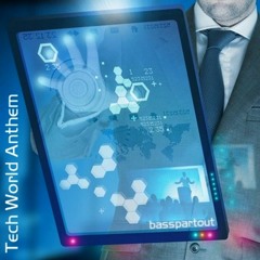Tech World Anthem - Atmospheric Futuristic Electronic Background Music for Video