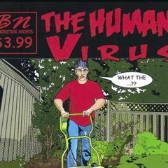 The Human Virus