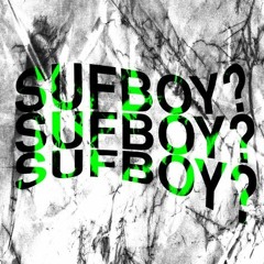 SUFBOY? prod. EF