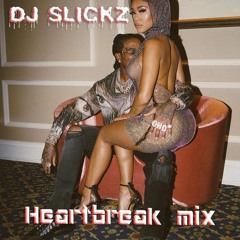 The HeartBreak Mix - DJ Slickz