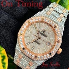 On Timing- Jay Scrilla Ft. Tp Smoove