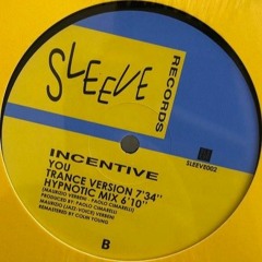 Incentive - You (Hypnotic Mix)