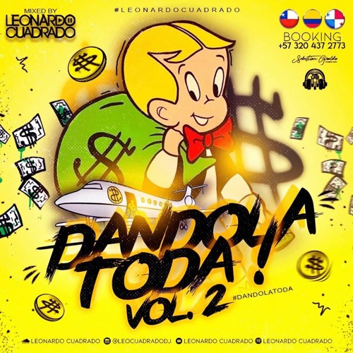 DANDOLA TODA VOL.2 MIXED BY LEONARDO CUADRADO (2019)