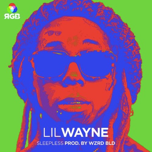 Lil Wayne - Sleepless (Prod . By WZRD BLD)