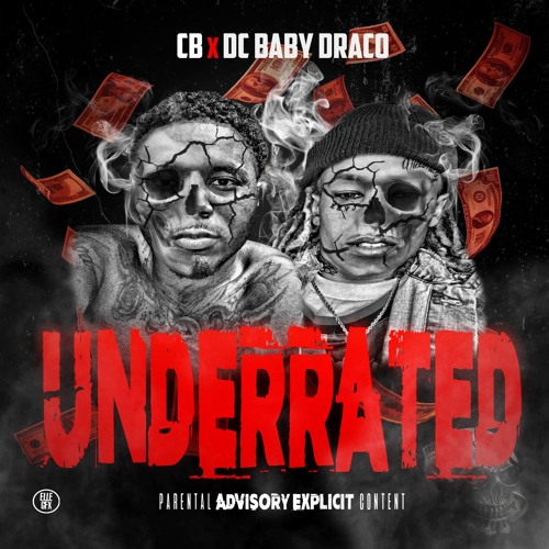 CB X Dc Baby Draco - Did It On My Own ( Underrated Ep )Exclusive