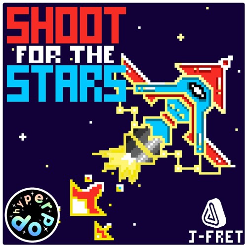 J-FRET - SHOOT FOR THE STARS!