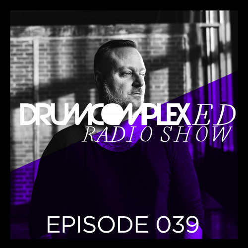 Drumcomplexed Radio Show 039 | Zakari&Blange