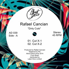 PREMIERE: Rafael Cancian - Cut X-1