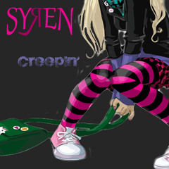 Syren - Creepin' (Produced By DJ Loot)
