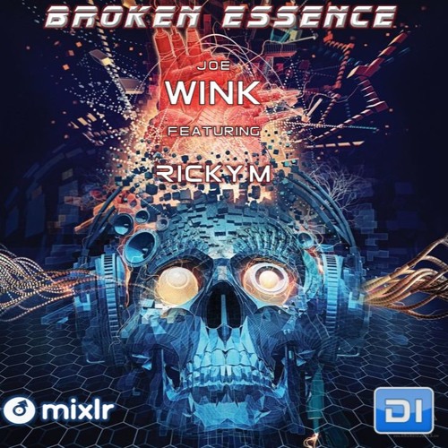 Broken Essence 072 Joe Wink & Ricky M