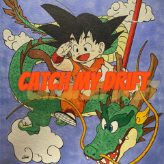 Catch My Drift prod. Pi’erre Bourne (Mystery Machine Remix)