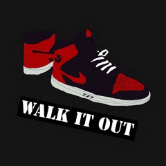 Walk It Out Freestyle (ft Ramad, Lil Lobo)