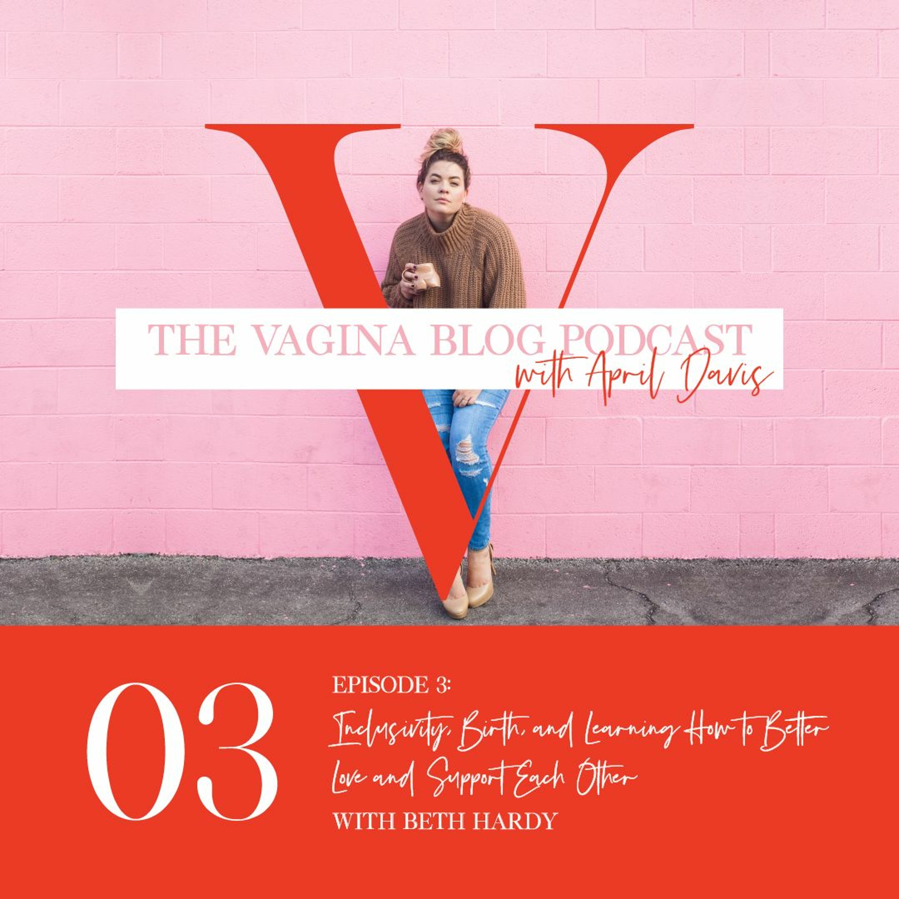 The Vagina Blog Podcast