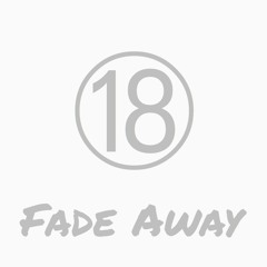 Fade Away (Prod. Ocean)