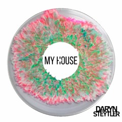 Daryn Steytler - My House