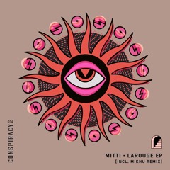Mitti - LaRouge (Original Mix)
