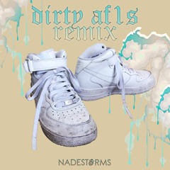 Alexander 23 - Dirty AF1s (Nadestorms Remix)