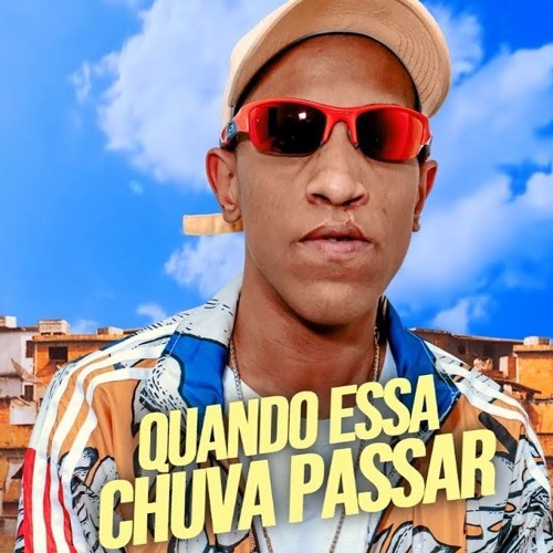 MC V7 - Quando Essa Chuva Passar (DJ Boy)SEGUE