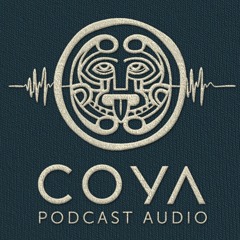 COYA Music Presents : COYA Dubai - Podcast #15