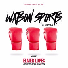 Watson Sports Mixtape Vol. 3
