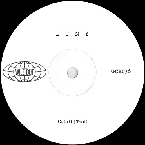 LUNY - Culo (DJ Tool)[Wile Out]
