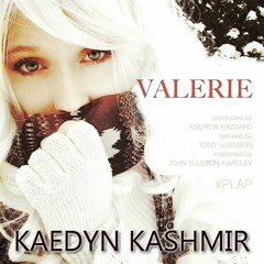 Kaedyn Kashmir - Valerie (Cover)