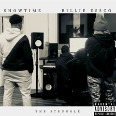 The Struggle (Freestyle) ft. Billie Essco
