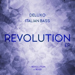 Deluxo - Revolution