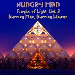 THE TEMPLE OF LIGHT VOL.2 - Burning Man, Burning Woman