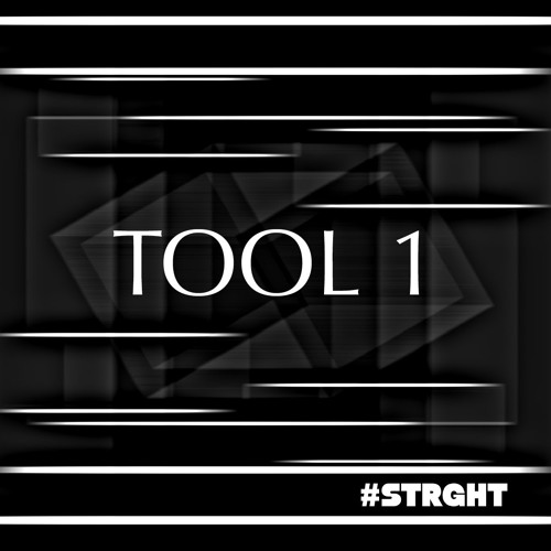 #STRGHT TOOL 1