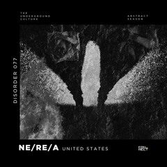 Ne/Re/A @ Disorder #077 - United States