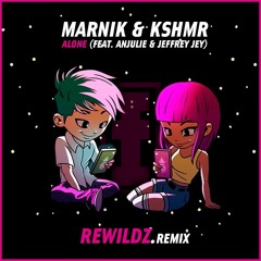 Marnik & KSHMR - Alone feat. Anjulie & Jeffrey Jey (Rewildz Remix)