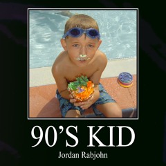 90's Kid