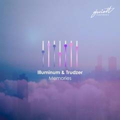 Illuminum & Trudzer - Open Up To Your Dreams