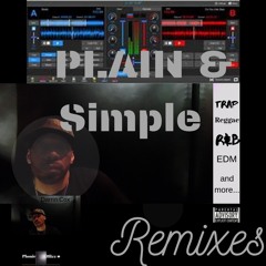 Plain & Simple Remixes