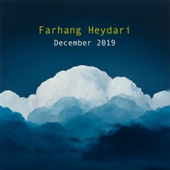 December 2019 for Frisky Radio | Mixed by Farhang Heydari