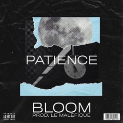 Patience (prod. Le maléfique)