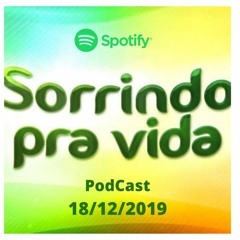 Sorrindo Pra Vida - 18/12/19 - Com Marcio Mendes