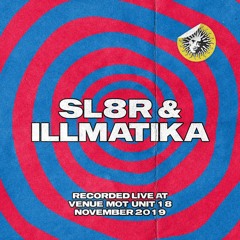 Sl8r & Illmatika - Live at Planet V (Nov 2019)