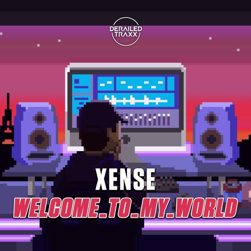 Xense - welcome_to_my_world